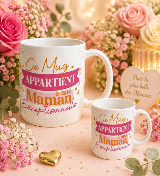 Tasse « Ce mug appartient à une maman exceptionnelle »