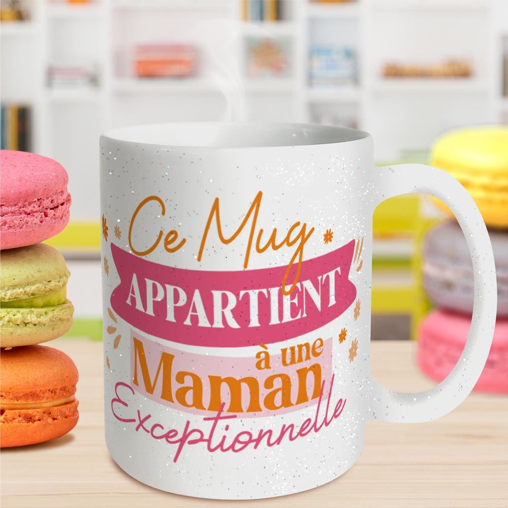 Tasse « Ce mug appartient à une maman exceptionnelle »